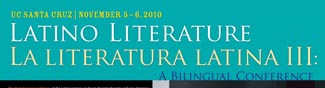 Latino Literary conference at UCSC, Nov. 5-6