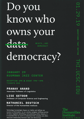 Questions That Matter public humanities series to spotlight ‘Data and Democracy’ at Kuumbwa Center