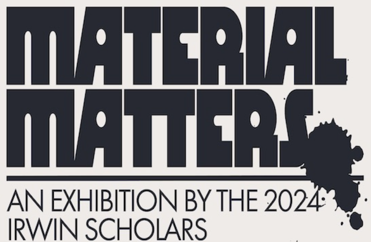 The UCSC Arts Division & Mary Porter Sesnon Art Gallery present ‘Material Matters’